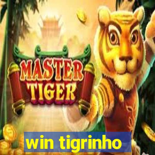 win tigrinho